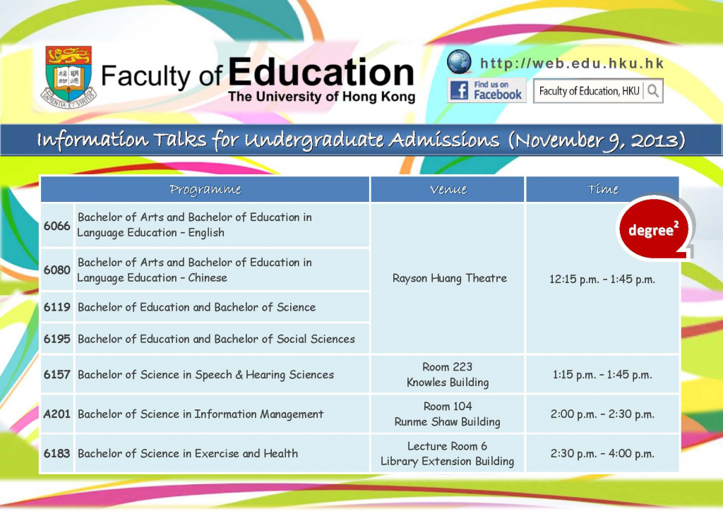 Faculty of Education, Information Talks