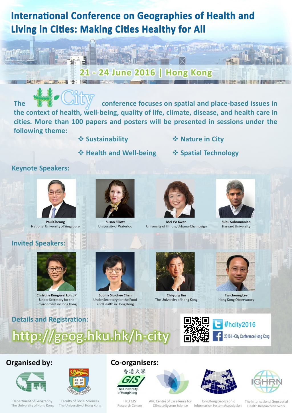 The International Conference on Geographies of Health and Living in Cities: Making Cities Healthy for All (H-City)