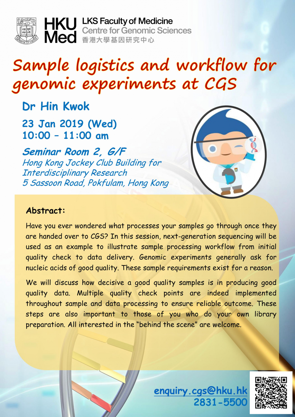 Sharing Session: Sample logistics and workflow for genomic experiments at CGS