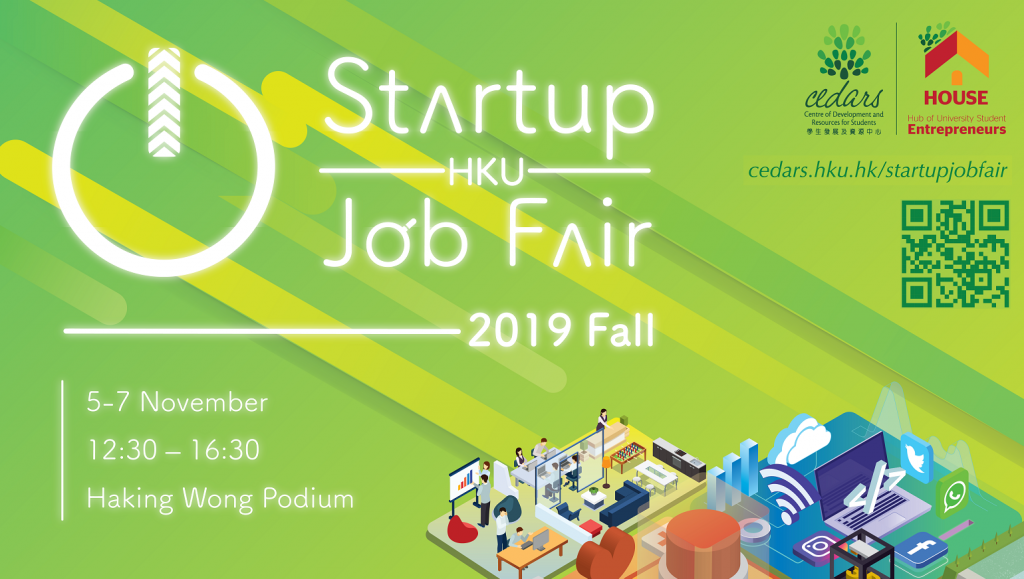 HKU Startup Job Fair | 5-7 Nov | 12:30-16:30 | Haking Wong Podium