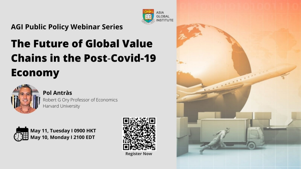 AGI Public Policy Webinar: The Future of Global Value Chains in the Post‐Covid-19 Economy