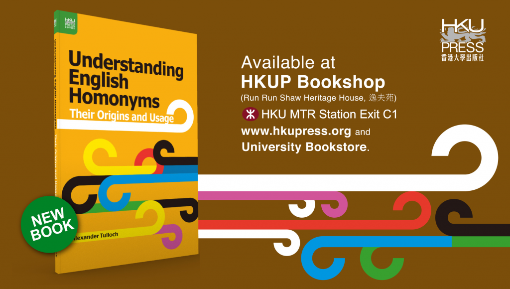 HKU Press - New Book Release: Understanding English Homonyms