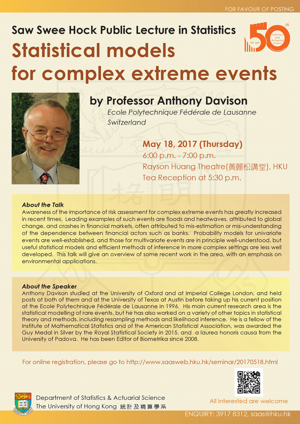 Saw Swee Hock Public Lecture in Statistics on 'Statistical models for complex extreme events' by Professor Anthony Davison on May 18, 2017