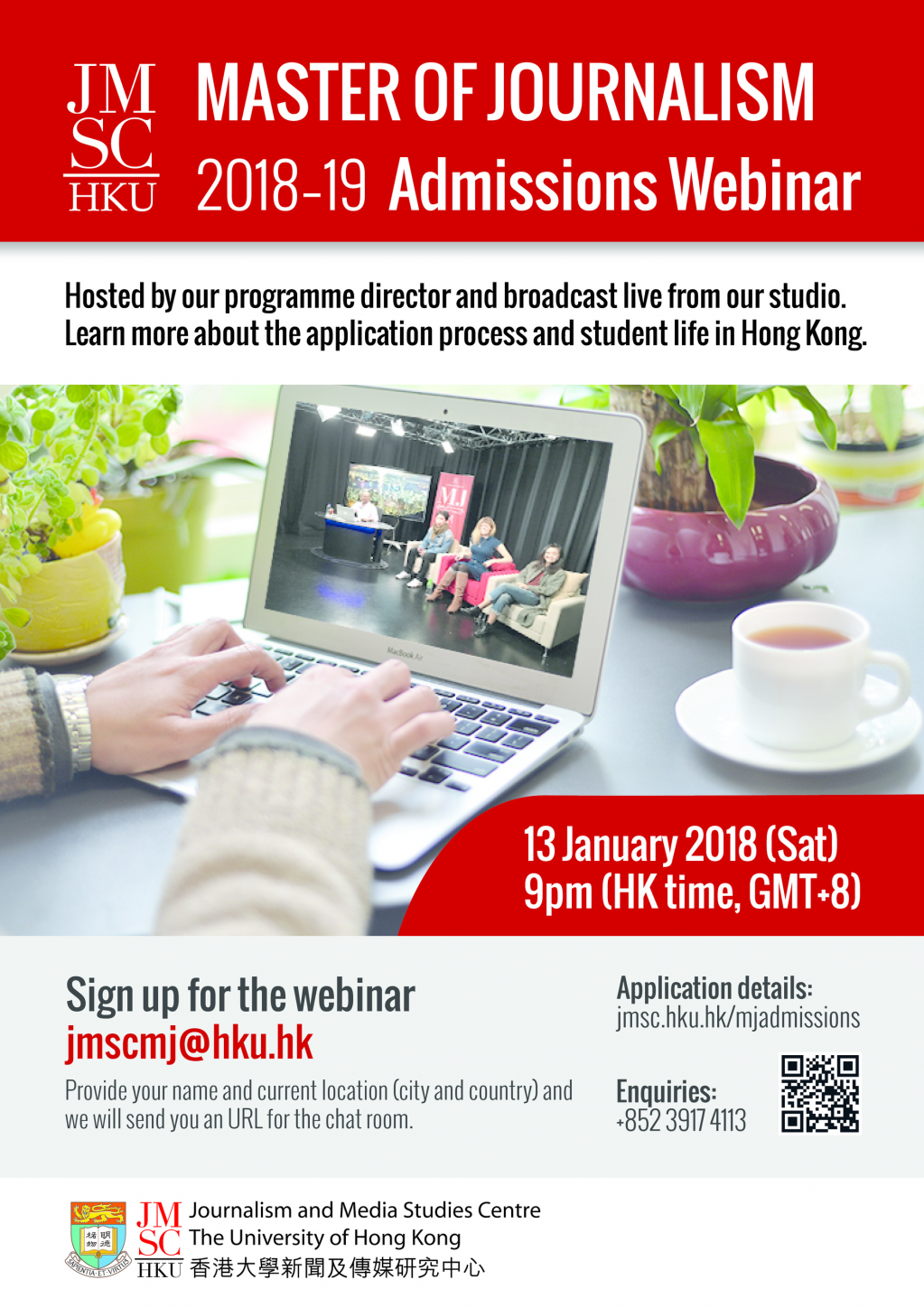 Master of Journalism 2018-19 Admissions Webinar: 13 January 2018 - Register at jmscmj@hku.hk!