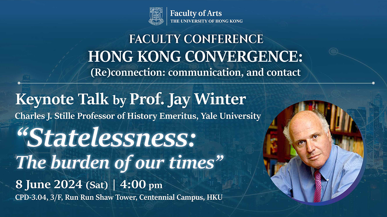 Keynote Talk by Prof. Jay Winter (June 8, 2024)