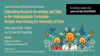  Teaching Exchange Fellowship Scheme Seminar - Embedding research knowledge and skills in the undergraduate curriculum