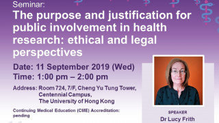 The purpose and justification for public involvement in health research: ethical and legal perspectives. Dr Lucy Frith. 11 Sep (Wed) 1:00pm