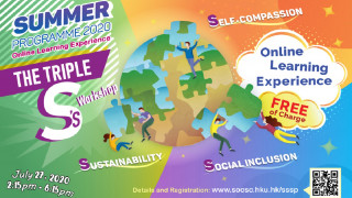 [FREE online workshop] HKU Social Sciences Summer Programme 2020: The Triple S's Workshop (July 27, 2020)