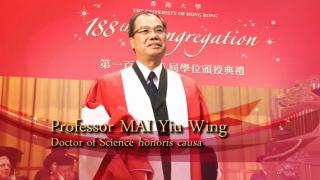 188th Congregation (2013) - Citation on Professor MAI Yiu Wing