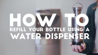 HKU Ditch Disposable [#3 How to Refill your Water Bottles]