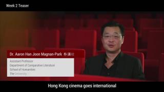 Hong Kong Cinema Through A Global Lens Week 2