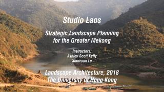 Strategic Landscape Planning for the Greater Mekong