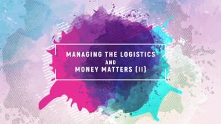 Managing the logistics and money-matters overseas (II)