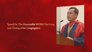 190th Congregation (2014) - Speech by The Honourable WONG Yan Lung and Closing of the Congregation