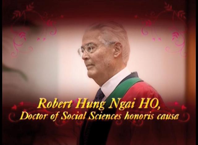 Conferment of the Honorary Degree upon Dr Robert HO Hung Ngai 