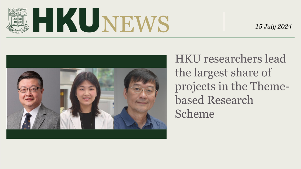 HKU News HKU researchers lead the largest share of projects 