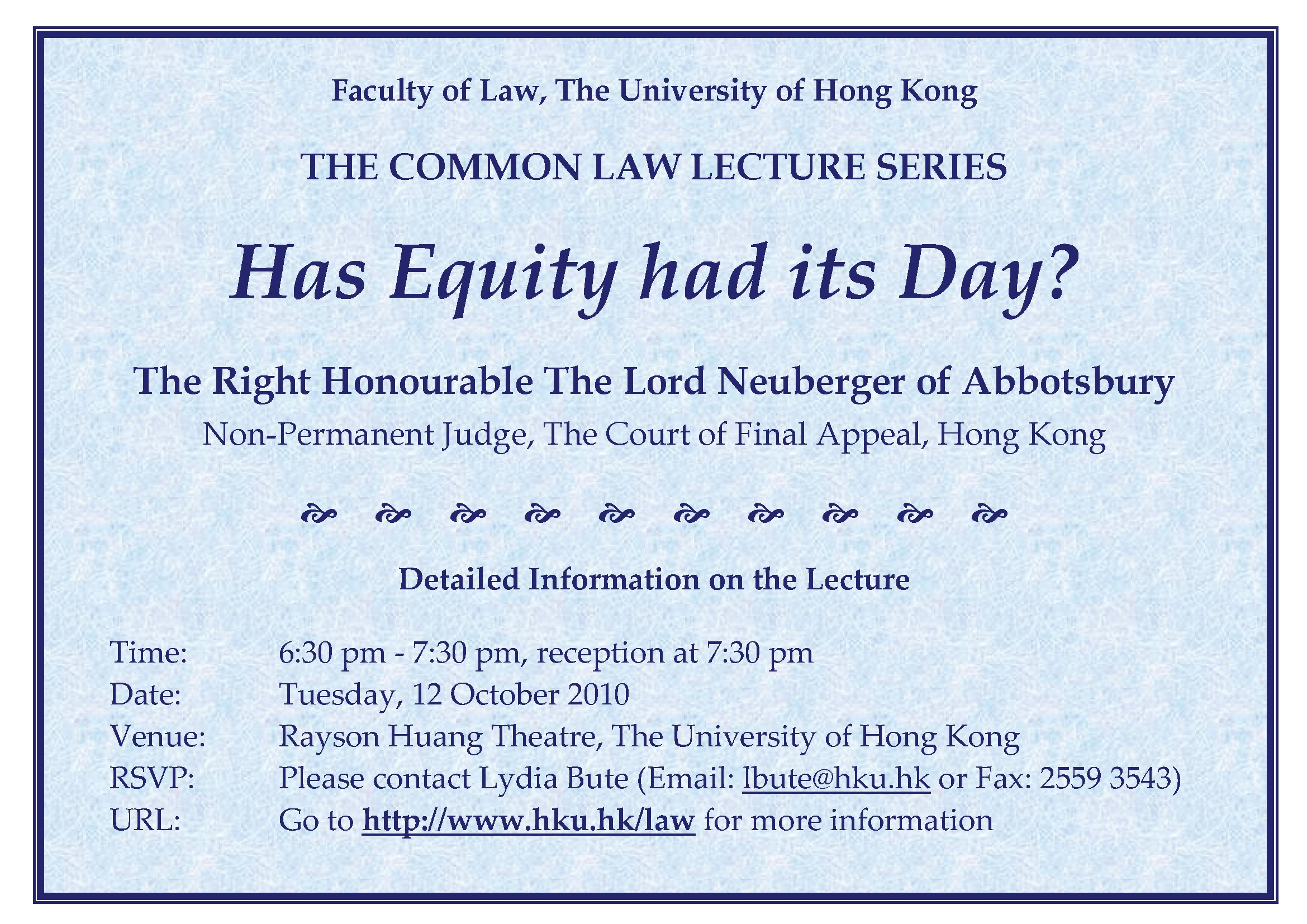 THE COMMON LAW LECTURE SERIES