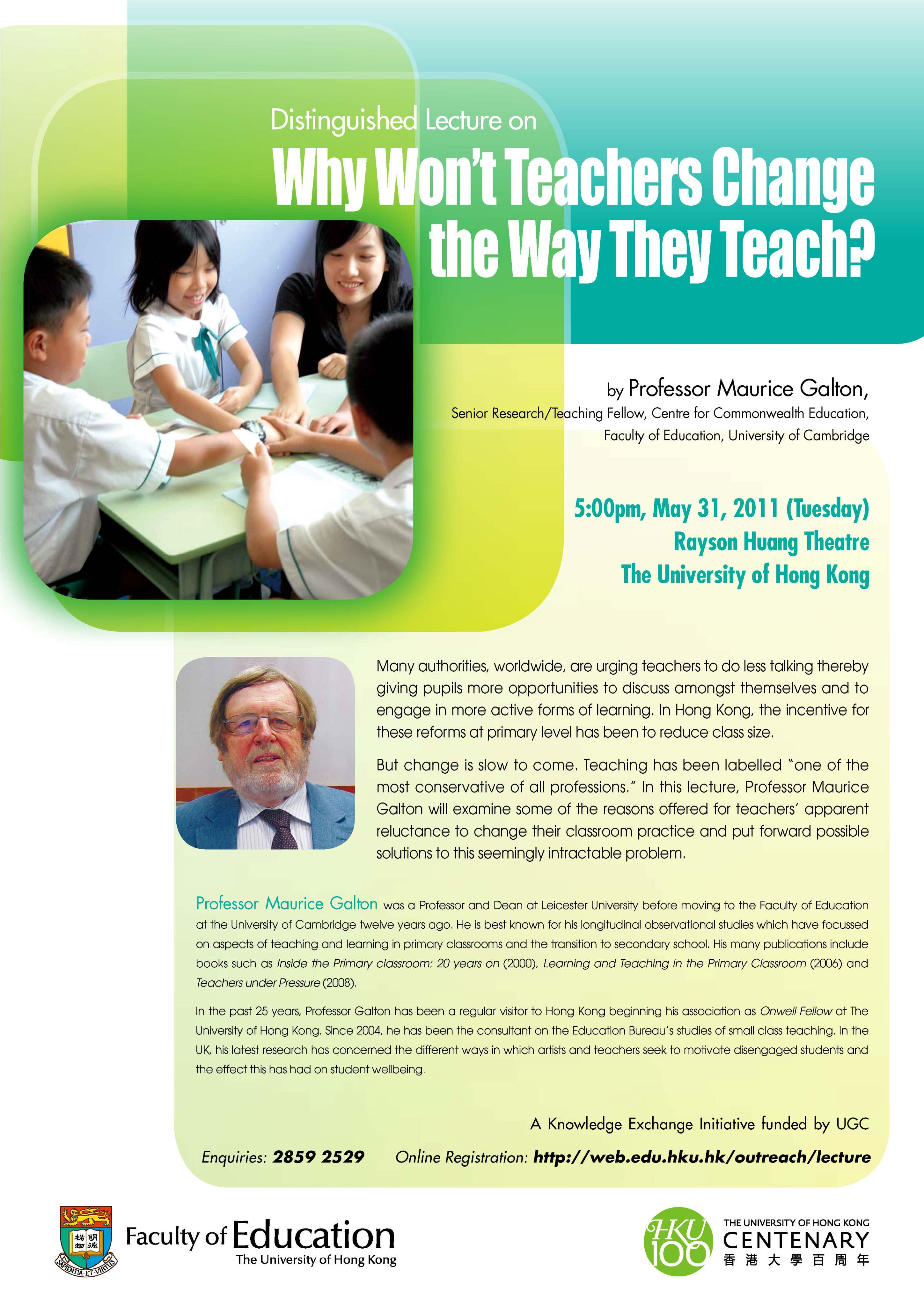 Distinguished Lecture on Why Won’t Teachers Change the Way They Teach?