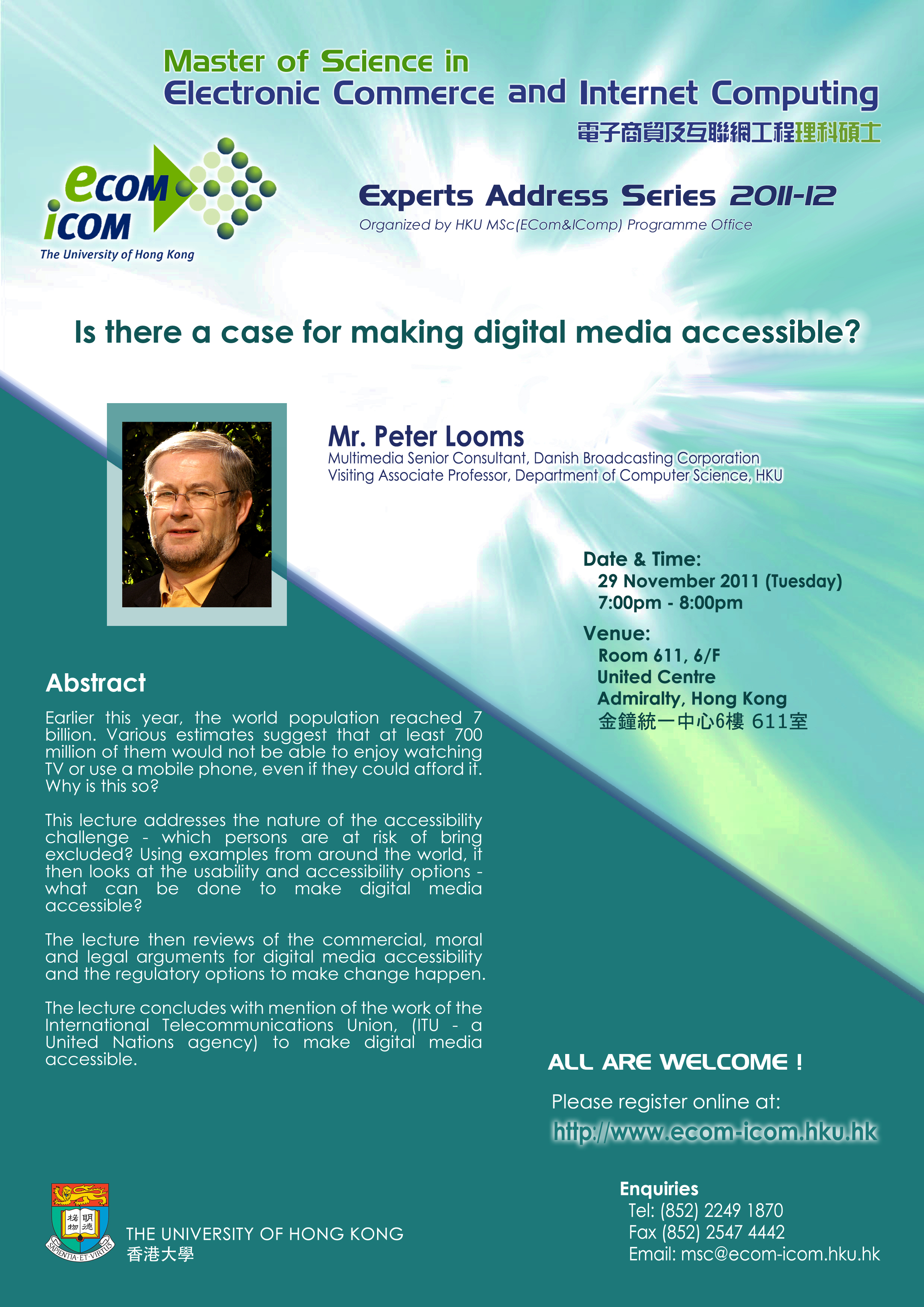 MSc(ECom&IComp) Experts Address: Is there a case for making digital media accessible?