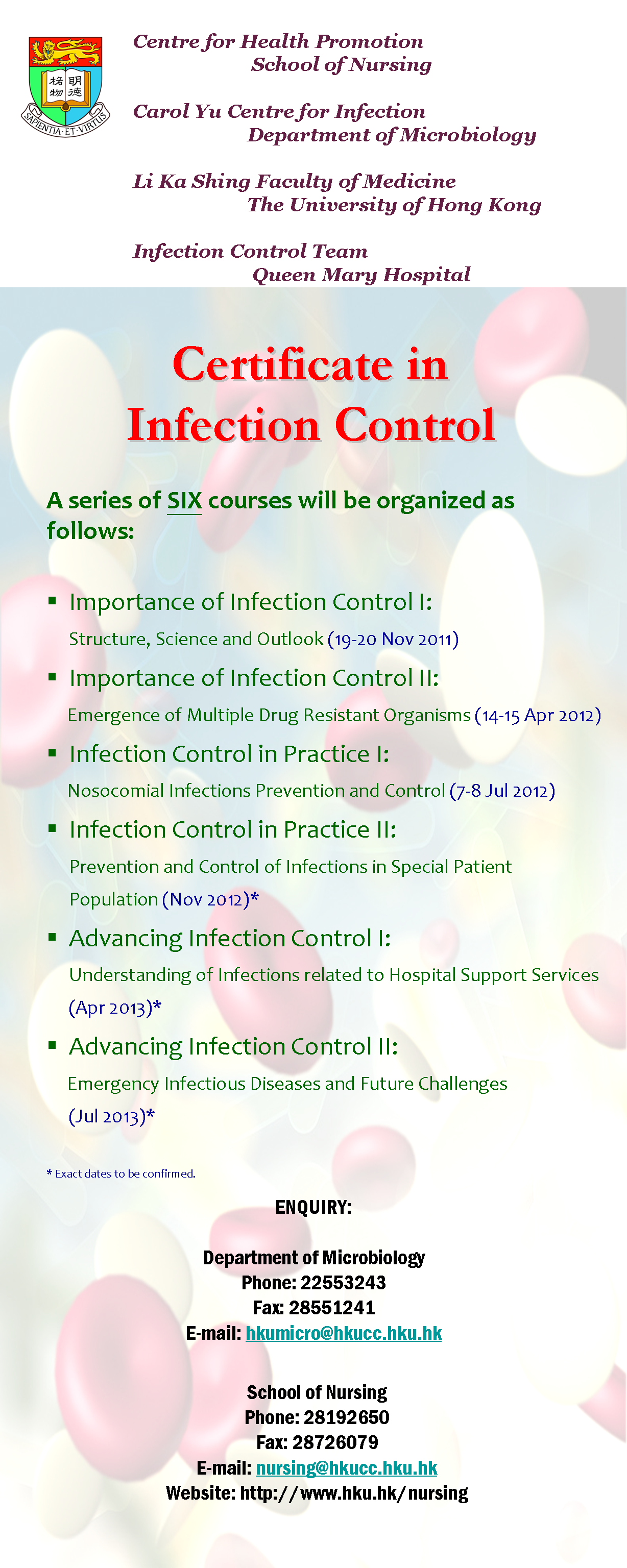 Infection Control Course (2011-2013) Module 2 to be held on 14-15 Apr 2012
