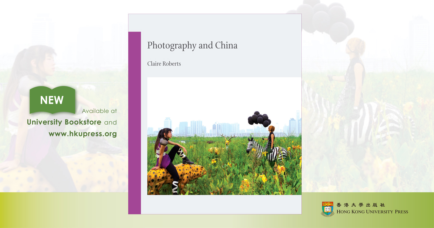 ...gathers over 130 images...find out more on www.hkupress.org