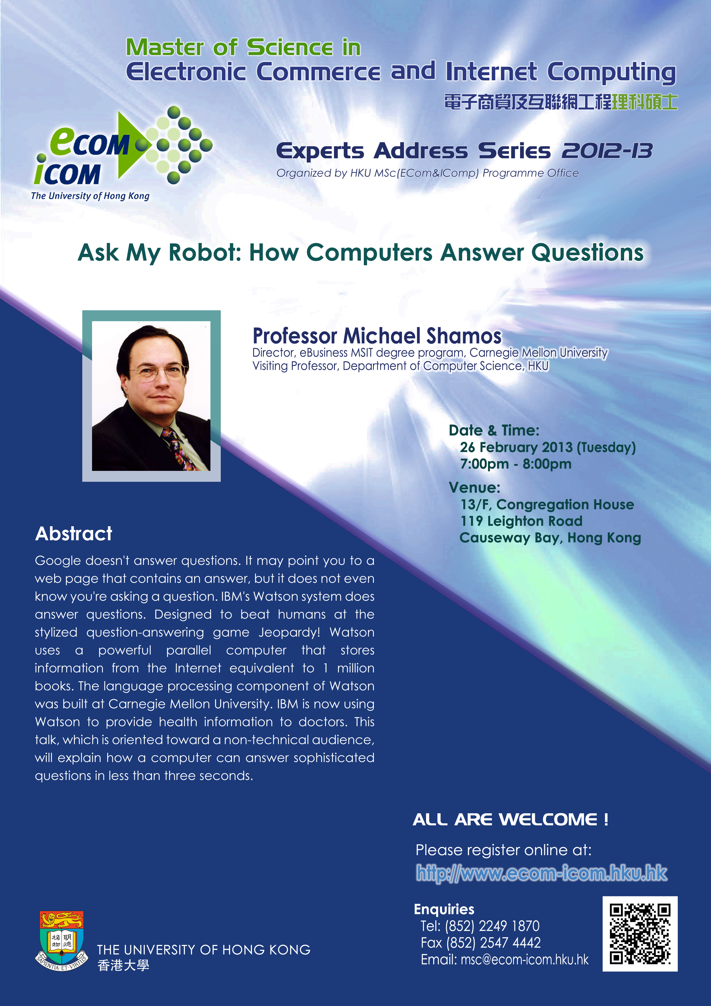 MSc(ECom&ICopm) Experts Address: Ask My Robot: How Computers Answer Questions