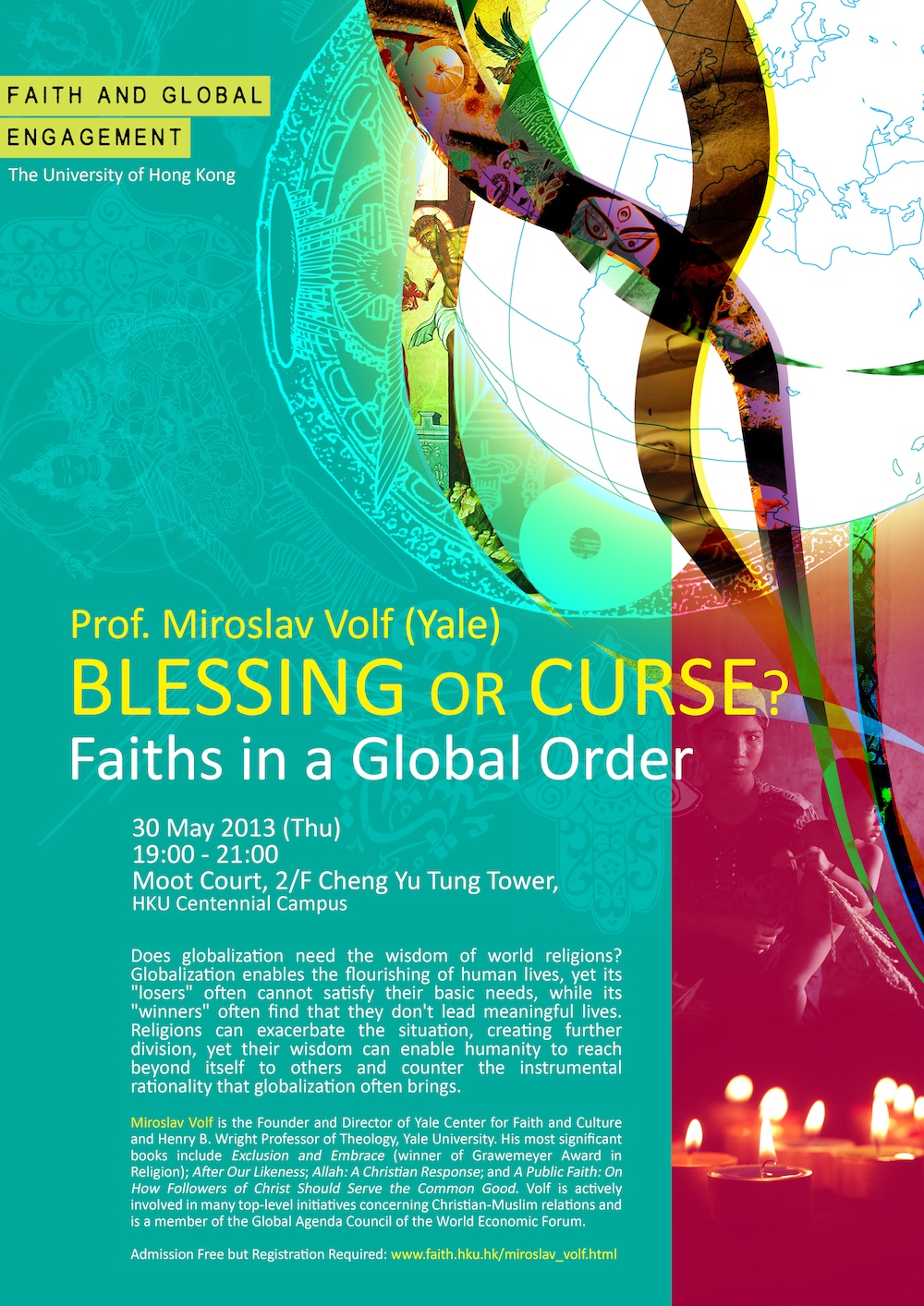 Prof. Miroslav Volf (Yale): Blessing or Curse? Faiths in a Global Order