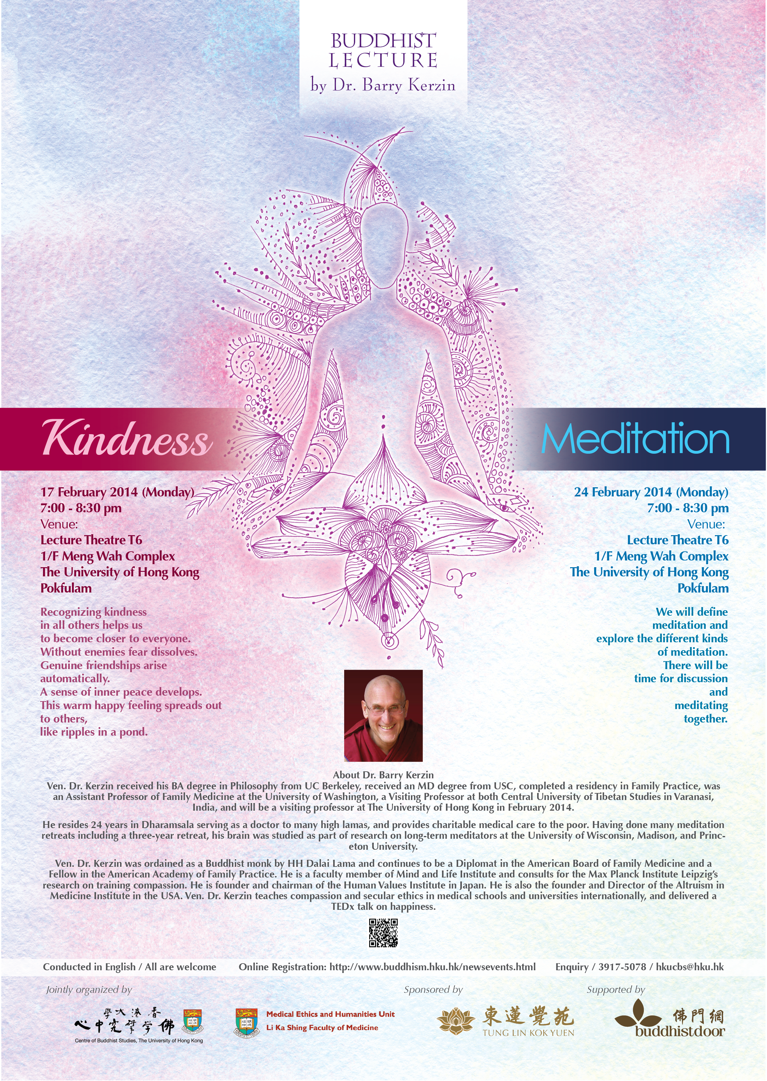 Buddhist Lecture by Dr. Barry Kerzin - Lecture 1: Kindness - Lecture 2: Meditation