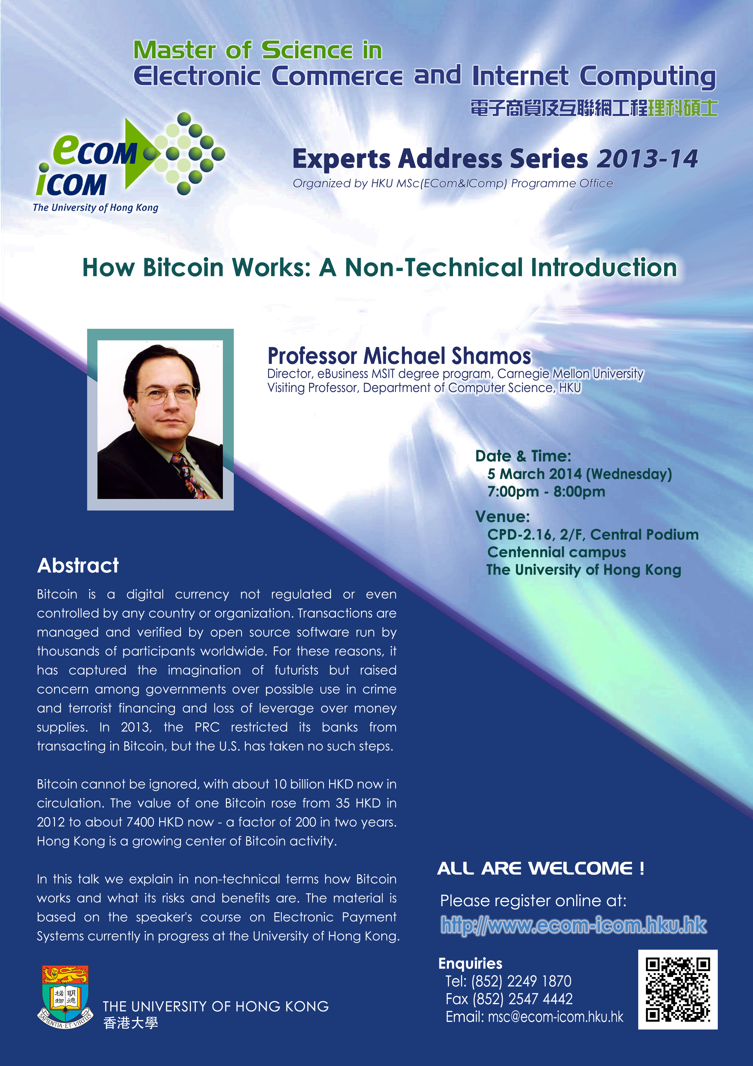 MSc(ECom&IComp) Experts Address: How Bitcoin Works: A Non-Technical Introduction