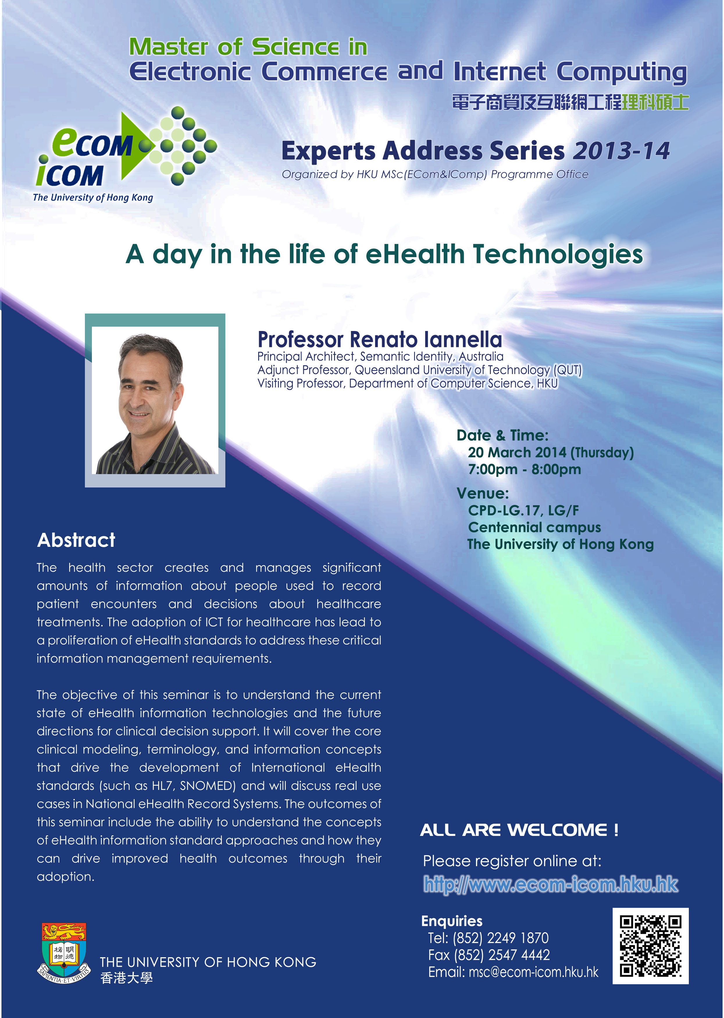 MSc (ECom&IComp) Experts Address: A day in the life of eHealth Technologies