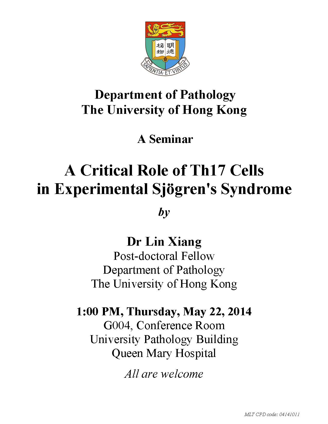 A Seminar - A Critical Role of Th17 Cells in Experimental Sjögren's Syndro