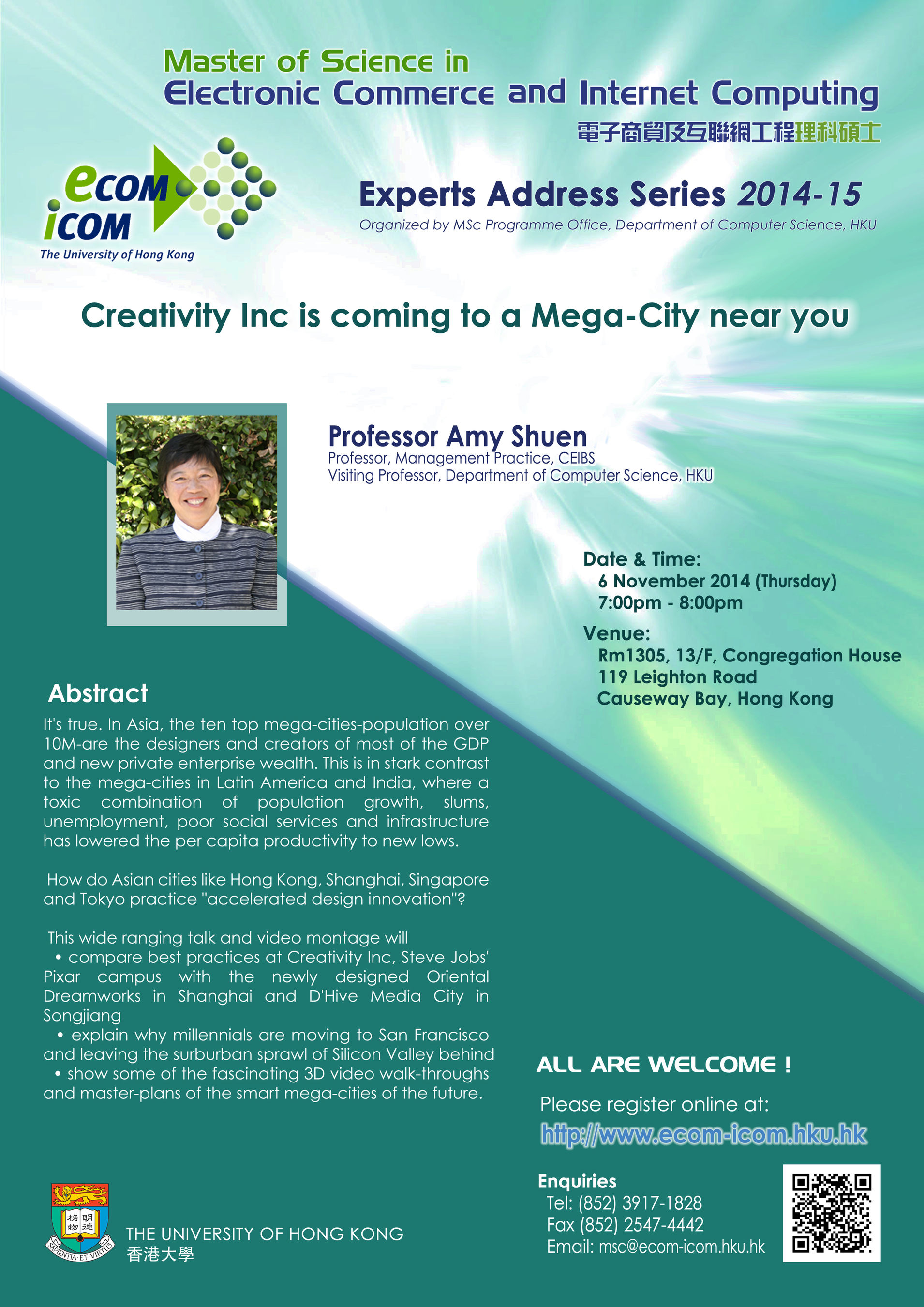 MSc (ECom&IComp) Experts Address - Creativity Inc is coming to a Mega-City near you