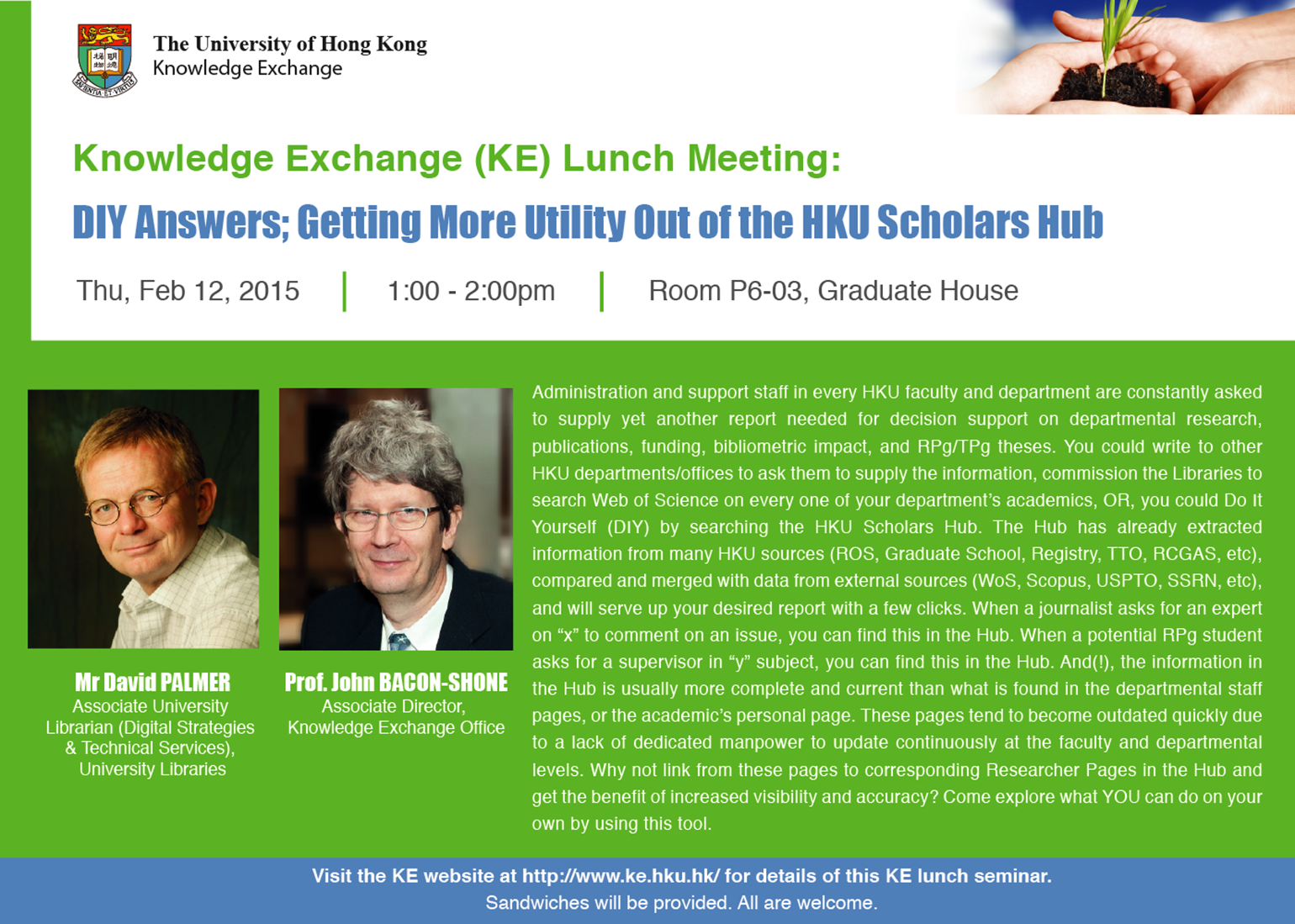 Knowledge Exchange (KE) lunch meeting: DIY Answers; Getting More Utility Out of the HKU Scholars Hub