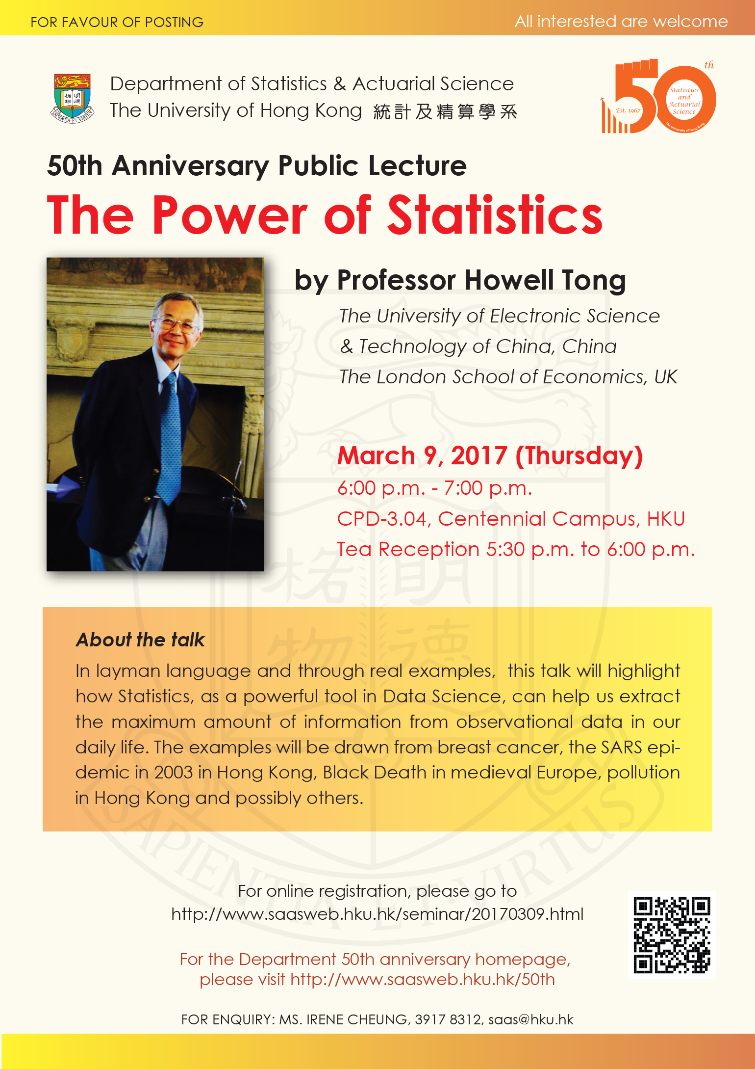 50th Anniversary Public Lecture on 'The Power of Statistics' by Professor Howell Tong on March 9, 2017