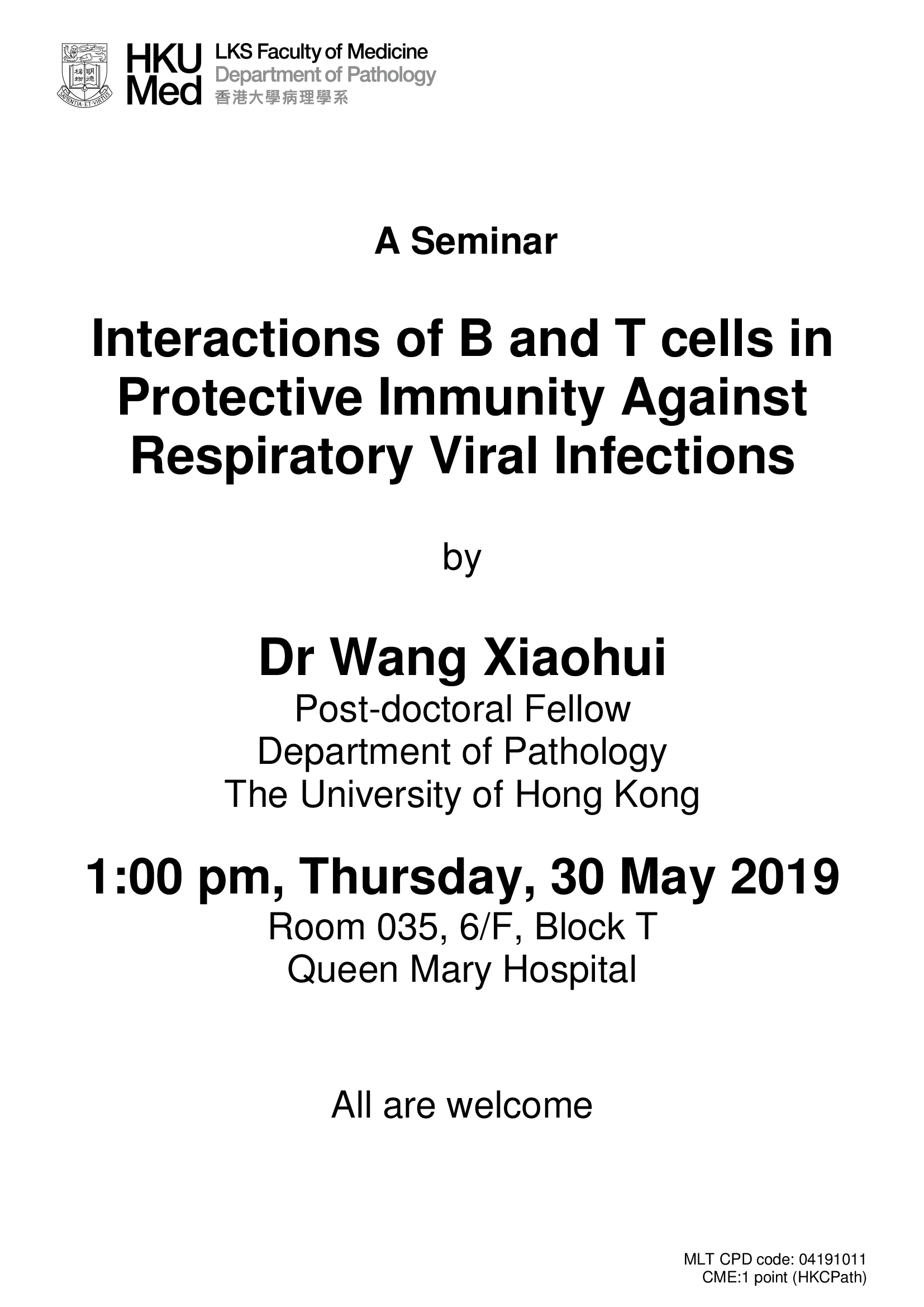 A Seminar by Dr Wang Xiaohui on 30 May (1 pm)
