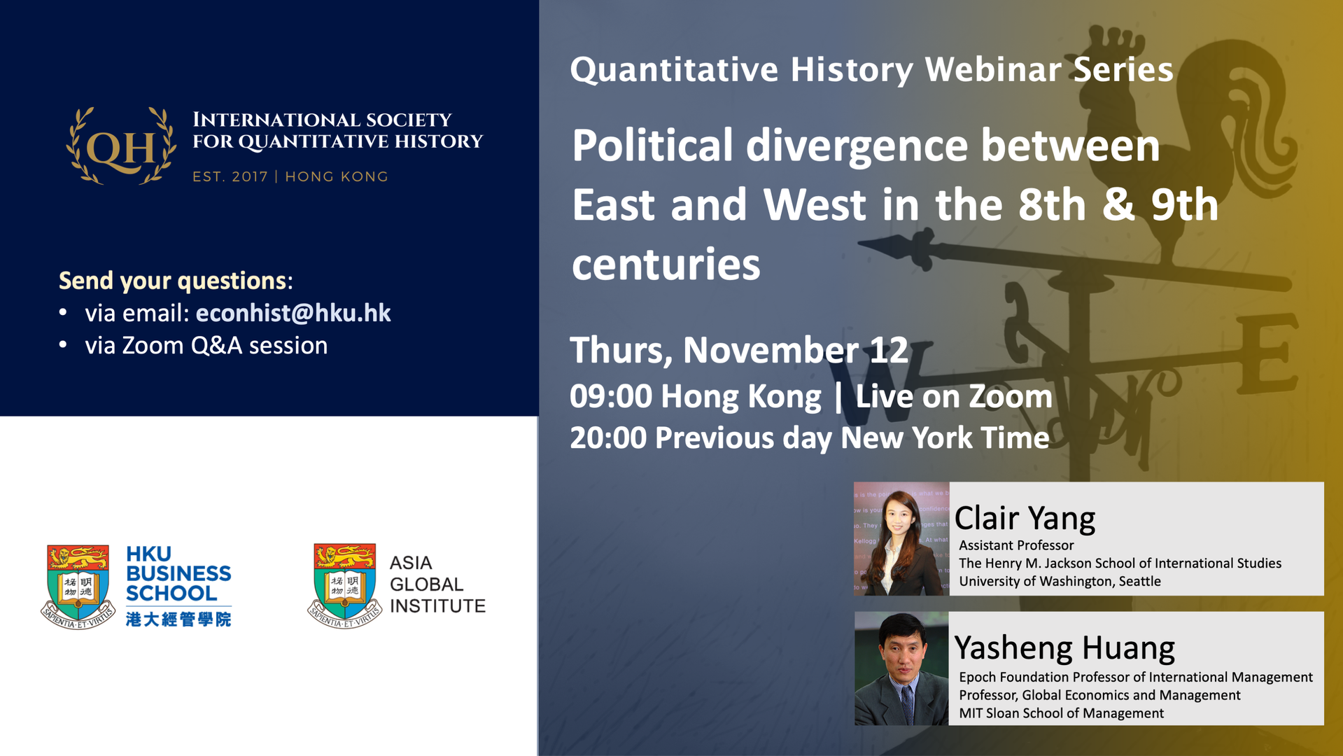 Quantitative History Webinar Series - Political divergence between East and West in the 8th & 9th centuries [Clair Yang and Yasheng Huang]
