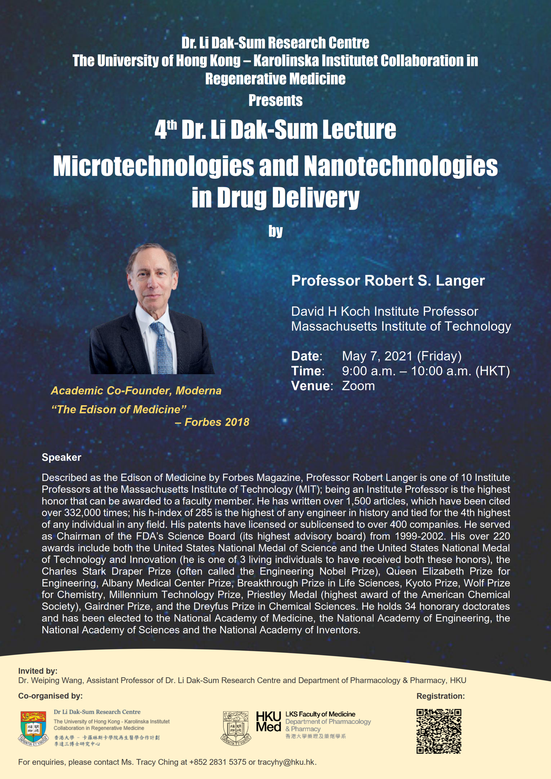 [4th Dr. Li Dak-Sum Lecture] Microtechnologies and Nanotechnologies in Drug Delivery by Professor Robert S. Langer on May 7, 2021 (Friday)