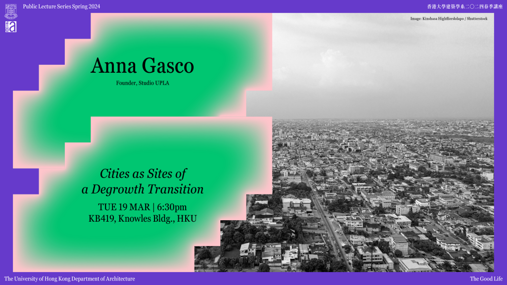 Anna Gasco | Cities as Sites of a Degrowth Transition