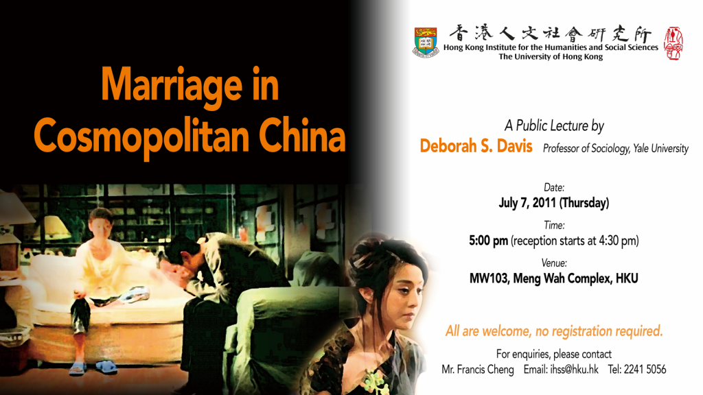 Marriage in Cosmopolitan China - A Public Lecture by Professor Deborah S. Davis