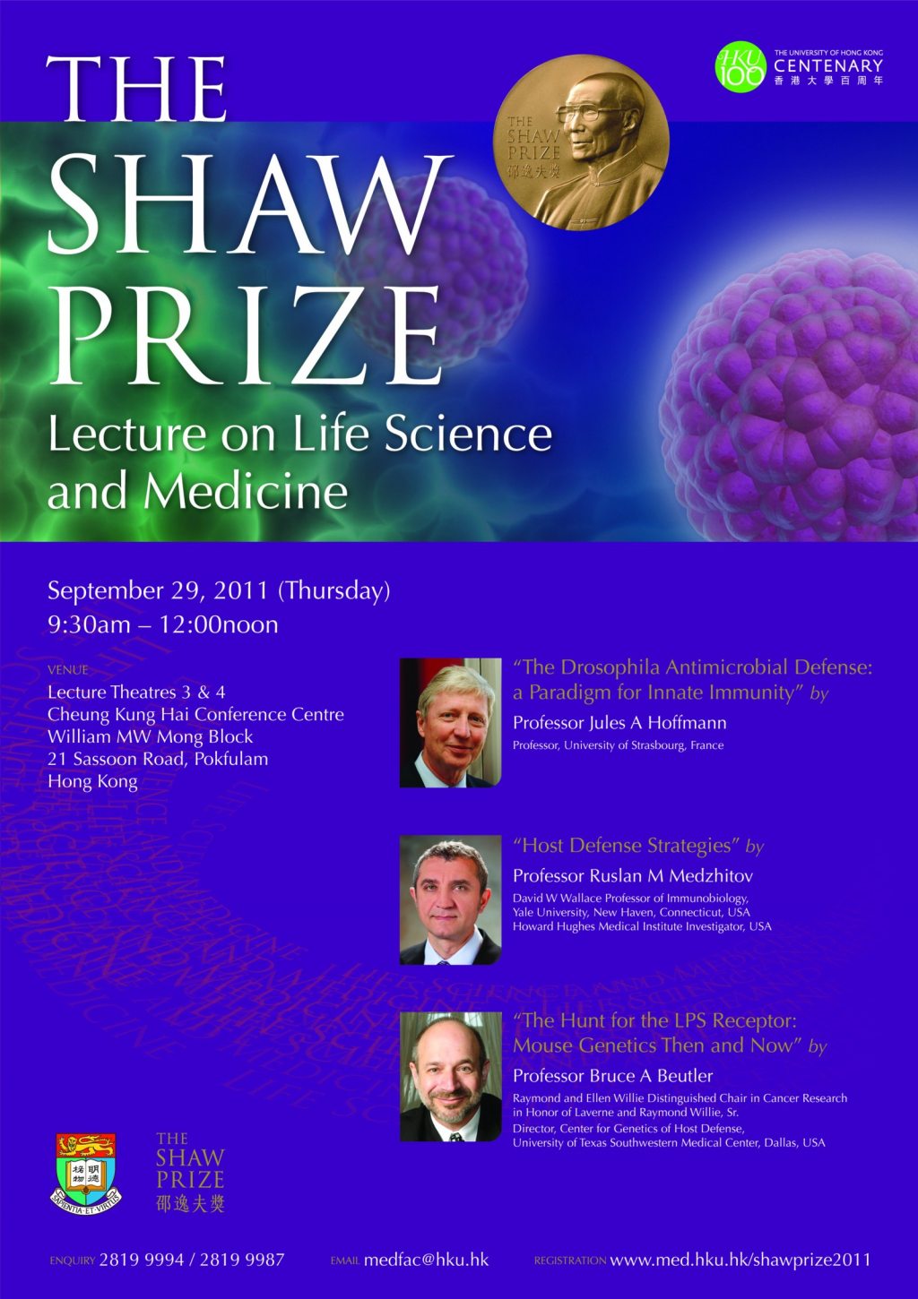 The Shaw Prize 2011 - Lecture on Life Science and Medicine