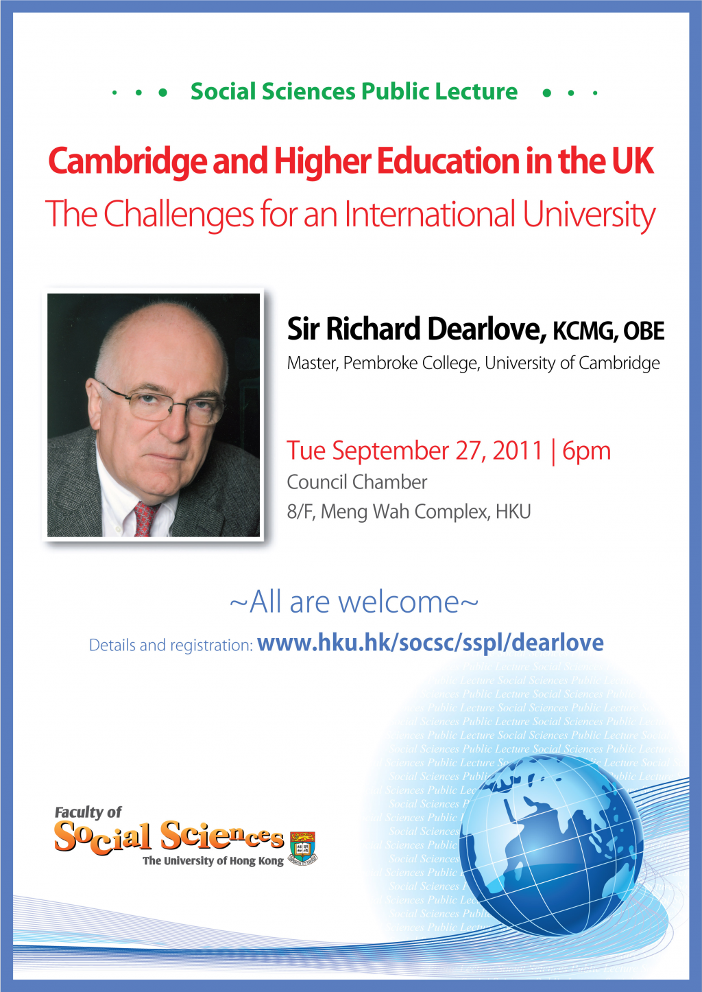 Social Sciences Public Lecture - Cambridge and Higher Education in the UK: The Challenges for an International University