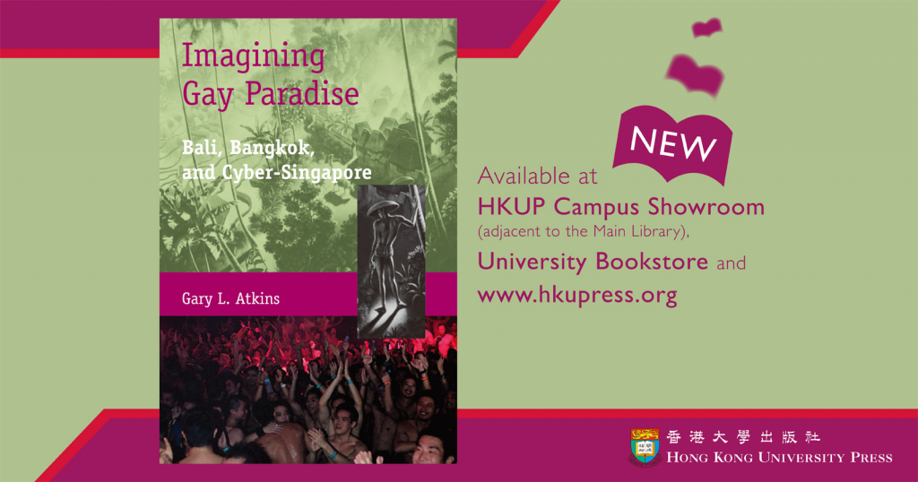 New Book from HKUP - Imagining Gay Paradise
