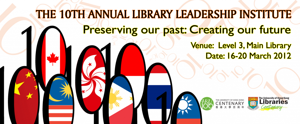 The 10th Annual Library Leadership Institute