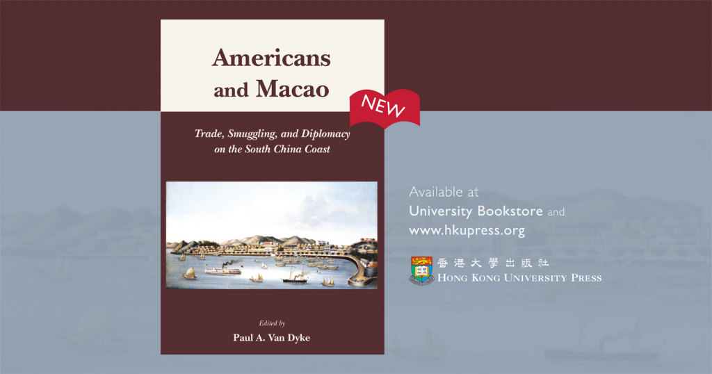 New Book Release from HKUP - Americans and Macao
