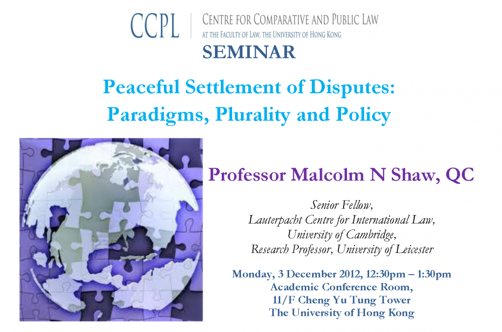 Peaceful Settlement of Disputes: Paradigms, Plurality and Policy