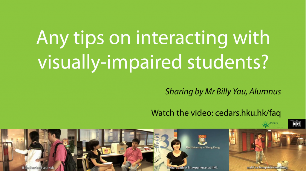 Any tips on interacting with visually-impaired students?