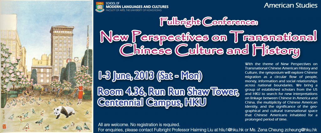 Fulbright Conference: New Perspectives on Transnational Chinese Culture and History