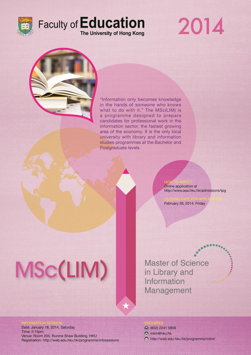Information Session for Master of Science in Library and Information Management (MSc[LIM]) 