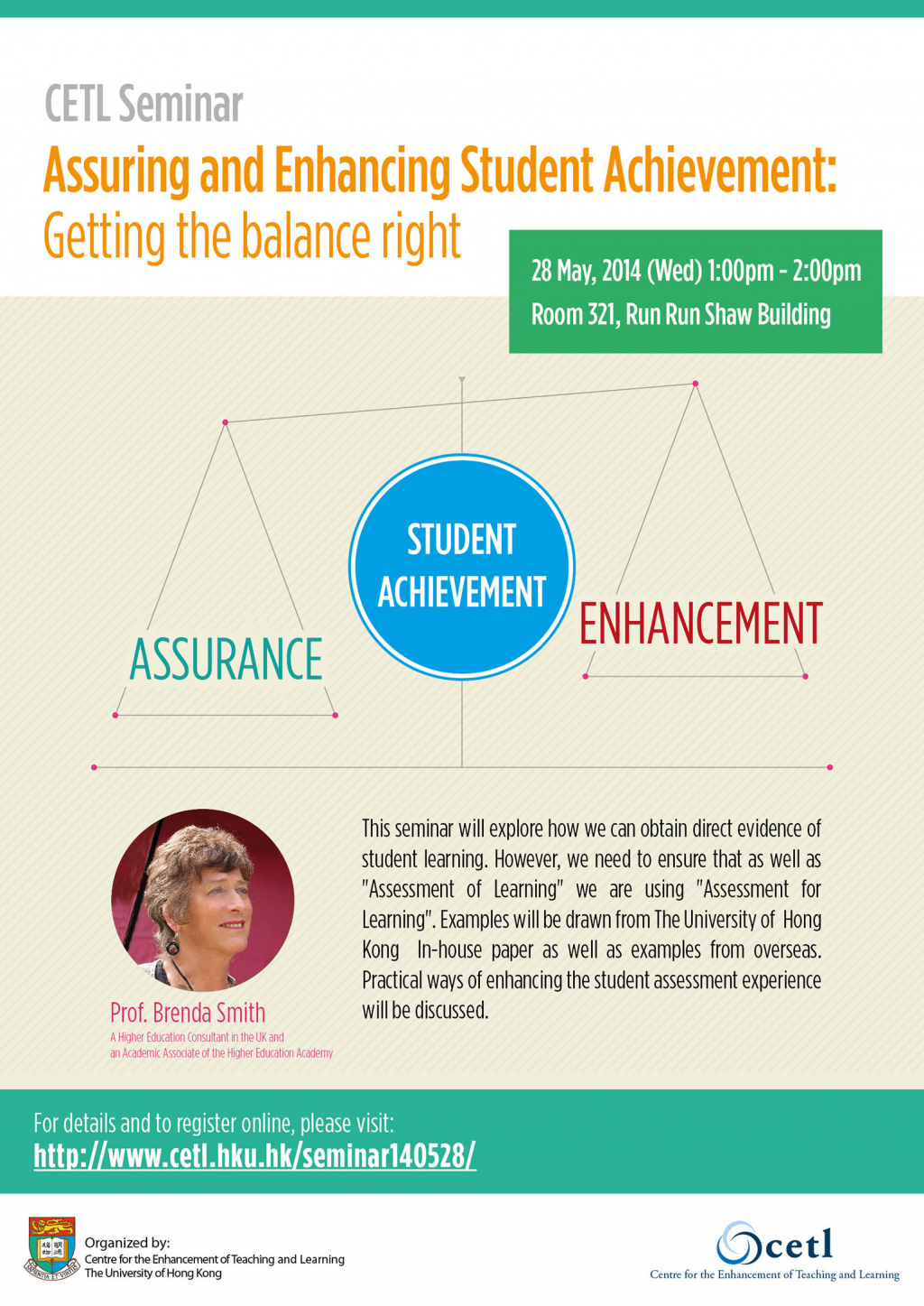CETL Seminar – 'Assuring and Enhancing Student Achievement: Getting the balance right' by Professor Brenda Smith, U.K.