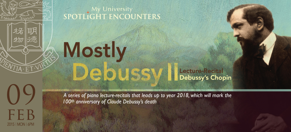 Mostly Debussy II - Debussy's Chopin